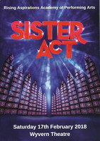 Rising Aspirations Presents 'Sister Act' 2018 on DVD & BluRay