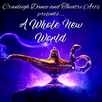 Cranleigh Dance & Theatre Arts Presents A Whole New World 2022 on DVD/BluRay