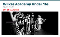 Wilkes Academy Under 16's End of Year Show 2022 on DVD & BluRay