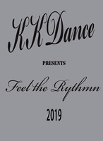 KK Dance presents Feel The Rythmn 2019 on DVD & BluRay