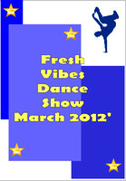 Fresh Vibes Dance Show 2012